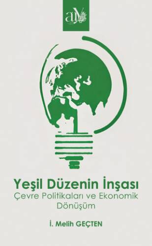 Yeşil Düzenin İnşası - 1