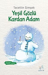 Yeşil Gözlü Kardan Adam - 1