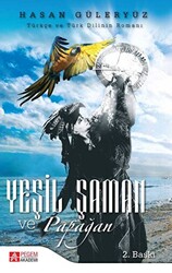 Yeşil Saman ve Papağan - 1