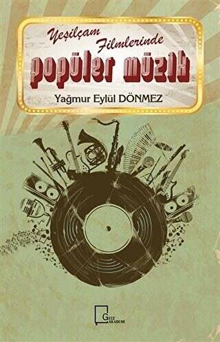 Yeşilçam Filmlerinde Popüler Müzik - 1