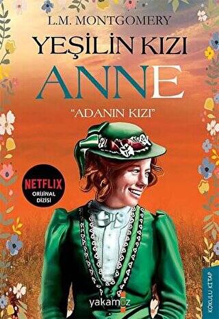 Yeşilin Kızı Anne - 