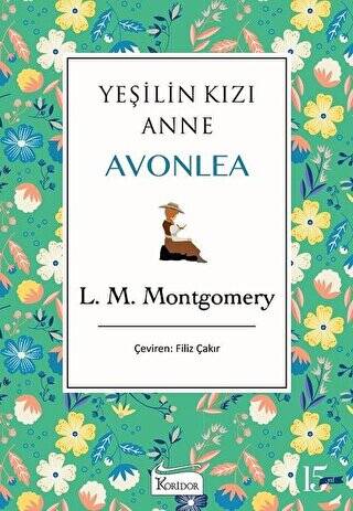 Yeşilin Kızı Anne Avonlea Yeşil Kapak - 1