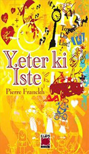 Yeter ki İste - 1