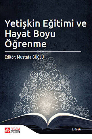 Yetişkin Eğitimi ve Hayat Boyu Öğrenme - 1