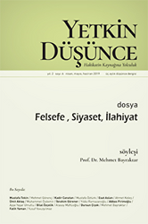 Yetkin Düşünce Dergisi Yıl: 2 Sayı: 6 Nisan - Mayıs - Haziran 2019 - 1