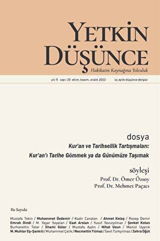 Yetkin Düşünce Dergisi Yıl: 5 Sayı: 20 - Ekim, Kasım, Aralık 2022 - 1