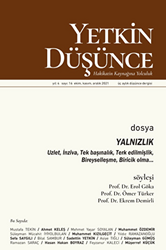 Yetkin Düşünce Sayı 16 - Yalnızlık Uzlet, İnziva, Bireysellik - 1