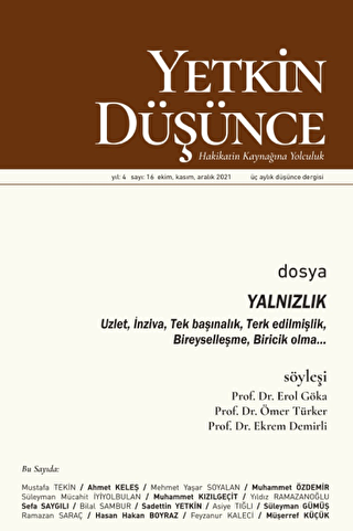 Yetkin Düşünce Sayı 16 - Yalnızlık Uzlet, İnziva, Bireysellik - 1