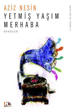 Yetmiş Yaşım Merhaba - 1