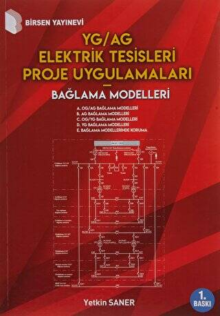 YG-AG Elektrik Tesisleri Proje Uygulamaları - Bağlama Modelleri - 1