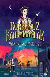 Yılankıran Mehmet - Korkusuz Kahramanlar - 1