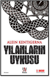 Yılanların Uykusu - 1