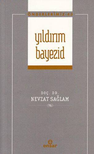 Yıldırım Bayezid Önderlerimiz-43 - 1