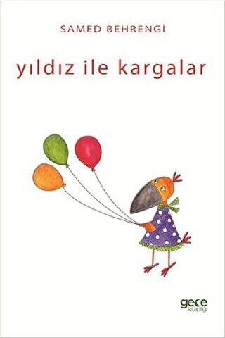 Yıldız ile Kargalar - 1