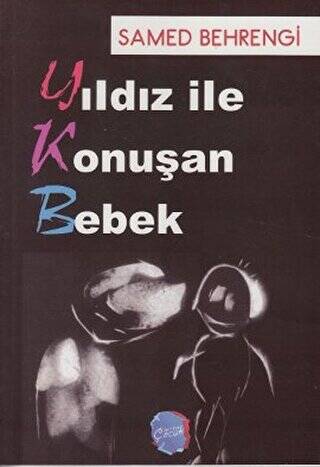 Yıldız ile Konuşan Bebek - 1