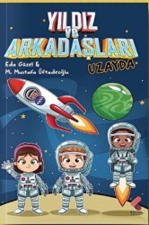 Yıldız ve Arkadaşları Uzayda - 1