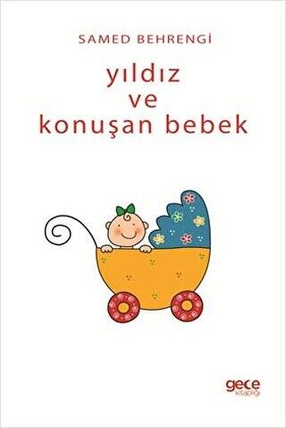 Yıldız ve Konuşan Bebek - 1