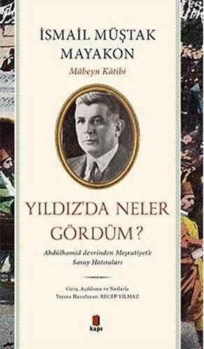 Yıldız’da Neler Gördüm? - 1