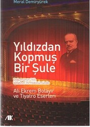 Yıldızdan Kopmuş Bir Şule - 1