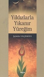 Yıldızlarla Yıkanır Yüreğim - 1