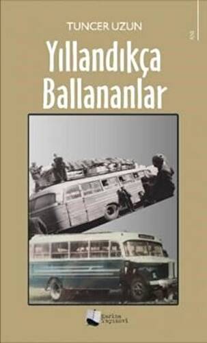 Yıllandıkça Ballananlar - 1