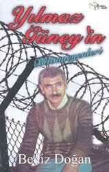 Yılmaz Güney`in Bilinmeyenleri - 1