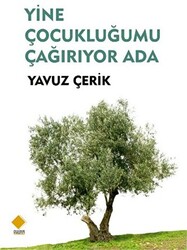 Yine Çocukluğumu Çağırıyor Ada - 1