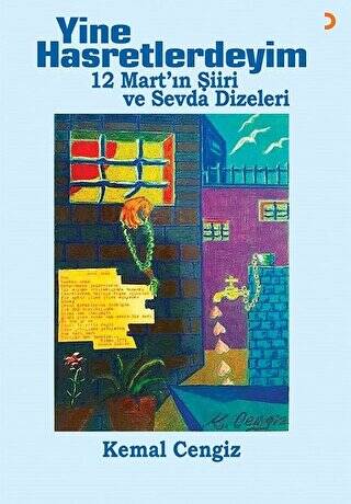 Yine Hasretlerdeyim - 12 Mart`ın Şiiri ve Sevda Dizeleri - 1