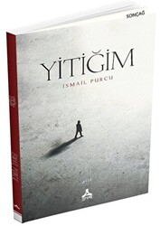 Yitiğim - 1