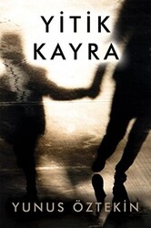 Yitik Kayra - 1