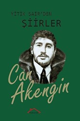 Yitik Şairden Şiirler - 1