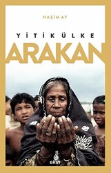 Yitik Ülke Arakan - 1