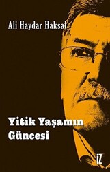 Yitik Yaşamın Güncesi - 1