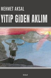 Yitip Giden Aklım - 1