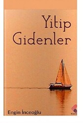 Yitip Gidenler - 1