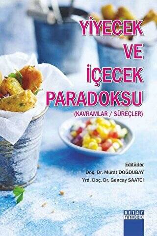 Yiyecek ve İçecek Paradoksu - 1