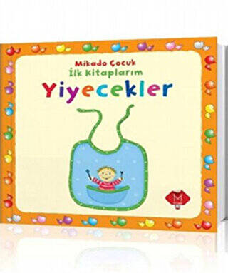 Yiyecekler - İlk Kitaplarım - 1