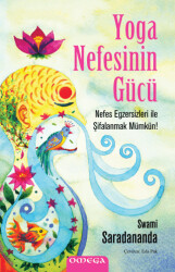 Yoga Nefesinin Gücü - 1