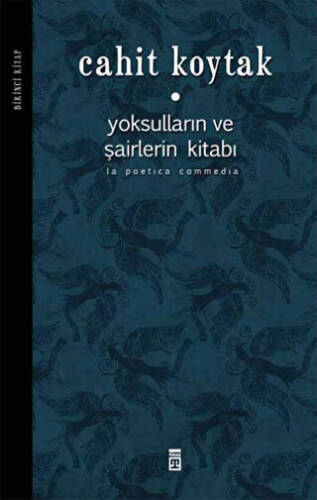 Yoksulların ve Şairlerin Kitabı - 1