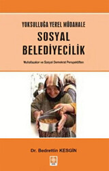 Yoksulluğa Yerel Müdahale - Sosyal Belediyecilik - 1