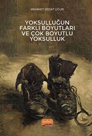 Yoksulluğun Farklı Boyutları ve Çok Boyutlu Yoksulluk - 1