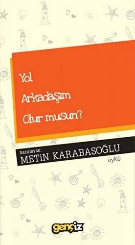 Yol Arkadaşım Olur musun? - 1