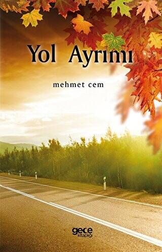 Yol Ayrımı - 1