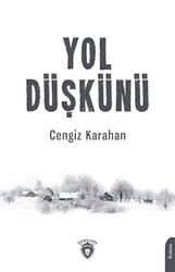 Yol Düşkünü - 1