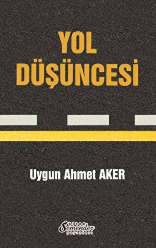 Yol Düşüncesi - 1