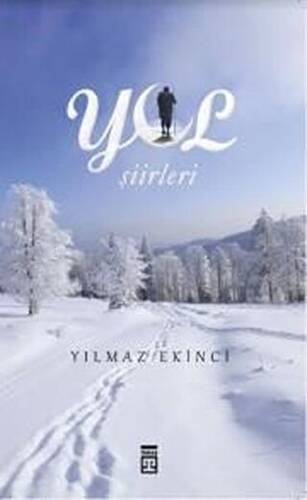 Yol Şiirleri - 1