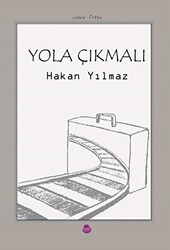 Yola Çıkmalı - 1