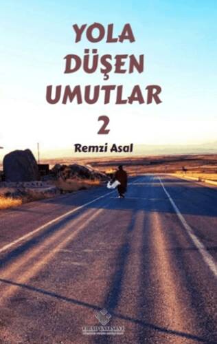 Yola Düşen Umutlar-2 - 1