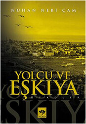 Yolcu ve Eşkıya - 1