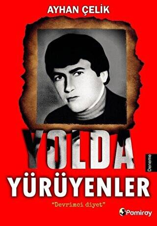 Yolda Yürüyenler - 1